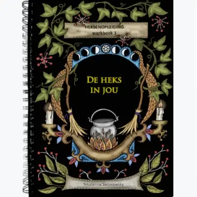hekserij cursus volgen - werkboek 1 de heks in jou